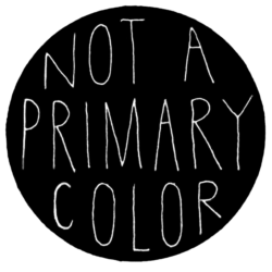 NOT A PRIMARY COLOR